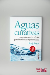 Libro Aguas Curativas (Los poderosos beneficios para la salud del agua ionizada)